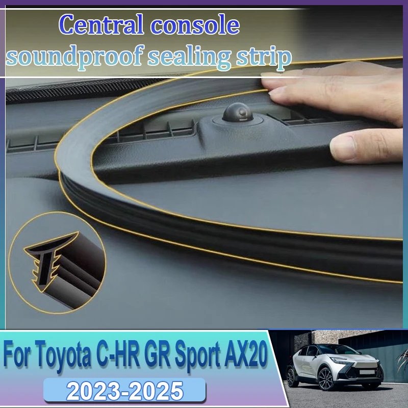 Toyota C-HR GR Sport AX20 2023-25 Center Console Gap Seals