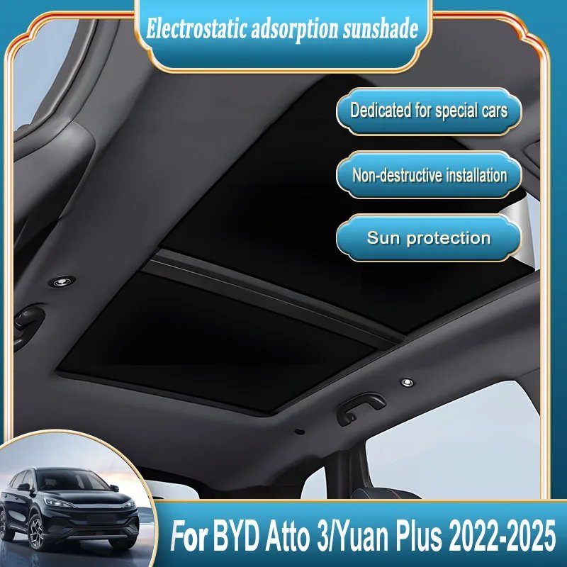 BYD Atto 3 Sunroof Sunshade Protector 2022-2025 Electrostatic